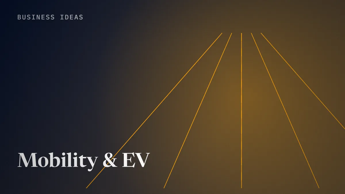 Mobility & EV business ideas